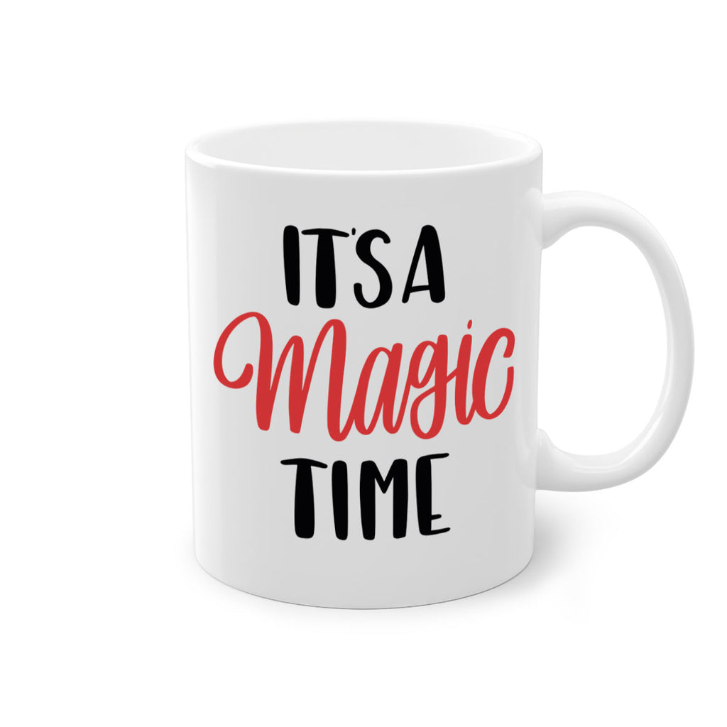 its a magic time 123#- christmas-Mug / Coffee Cup