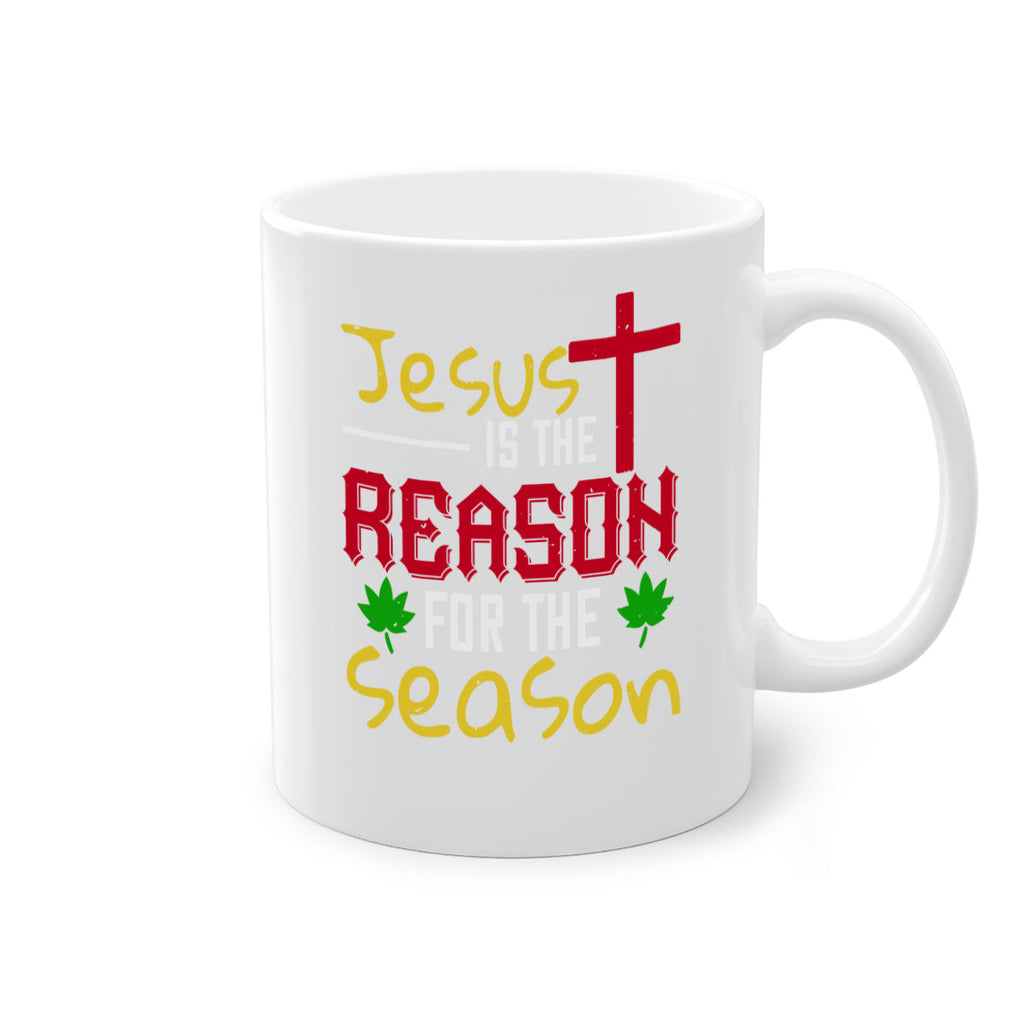 jesus is the reason for the season 403#- christmas-Mug / Coffee Cup