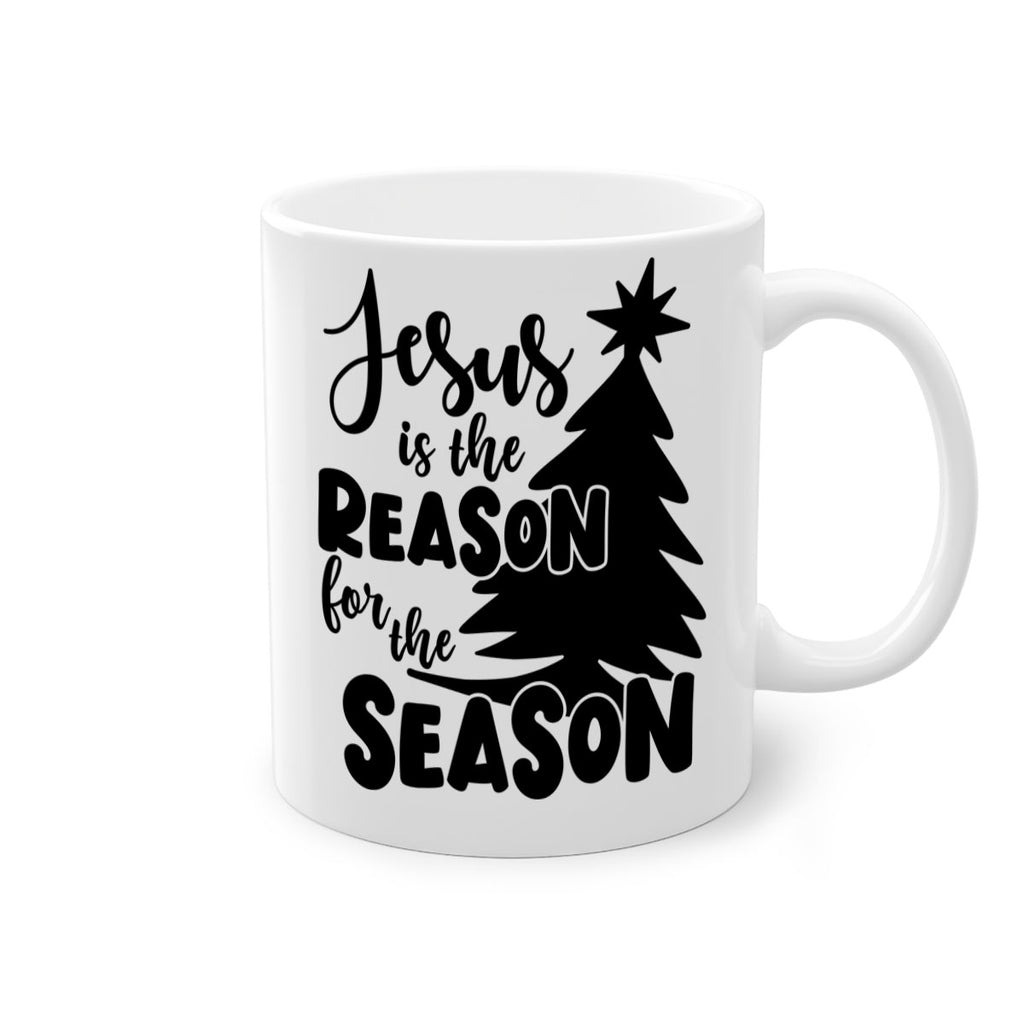 jesus is the reason for the season style 391#- christmas-Mug / Coffee Cup