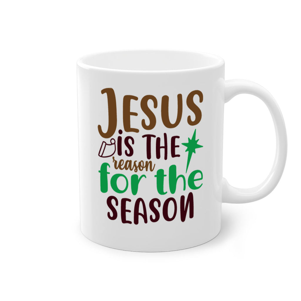 jesus is the reoson for the seoson 247#- christmas-Mug / Coffee Cup