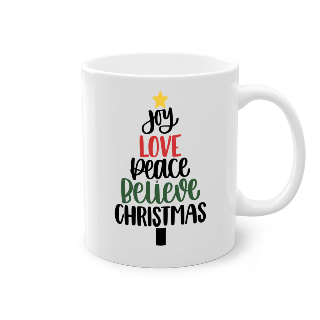 joy love peace believe christmas 111#- christmas-Mug / Coffee Cup