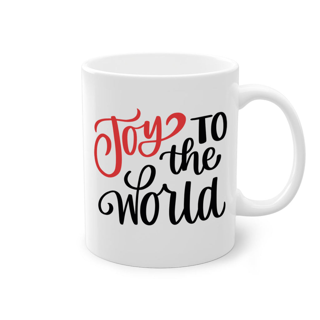 joy to the world 109#- christmas-Mug / Coffee Cup