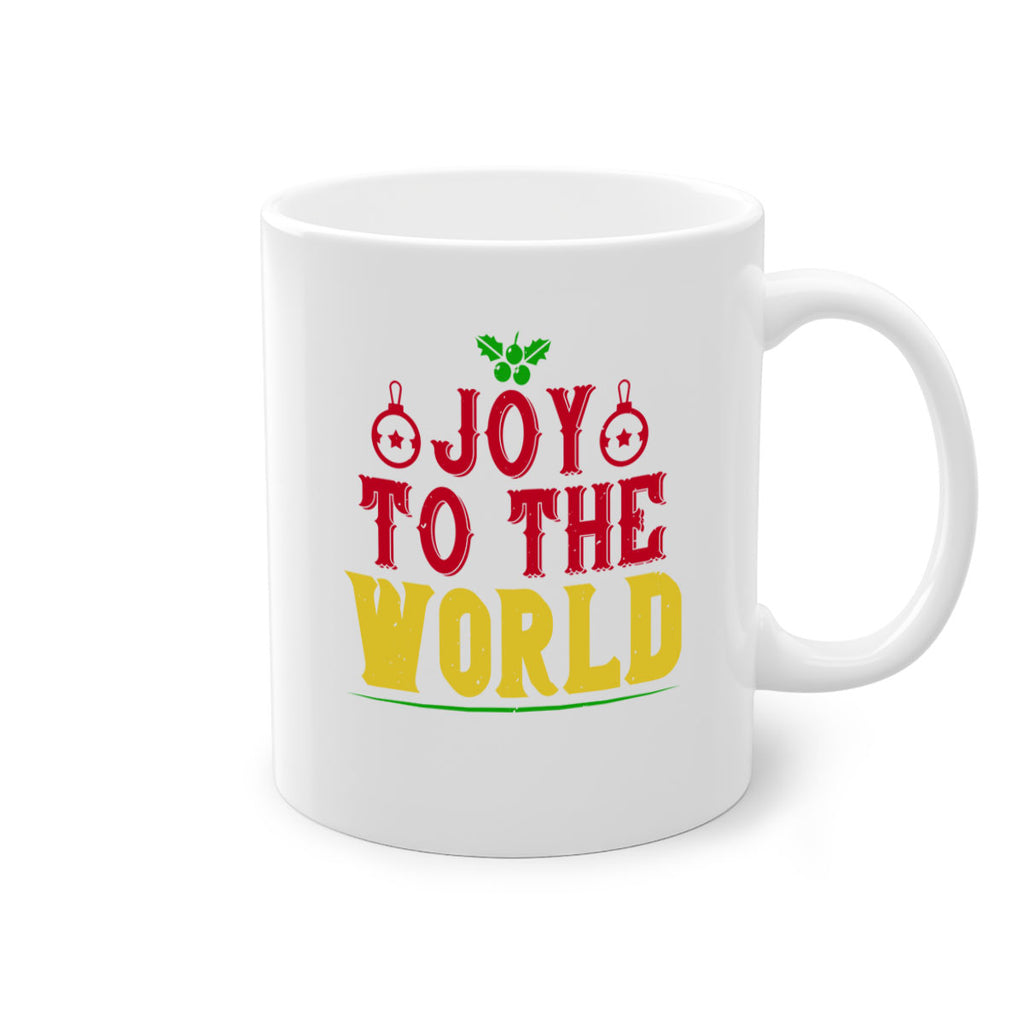 joy to the world 401#- christmas-Mug / Coffee Cup