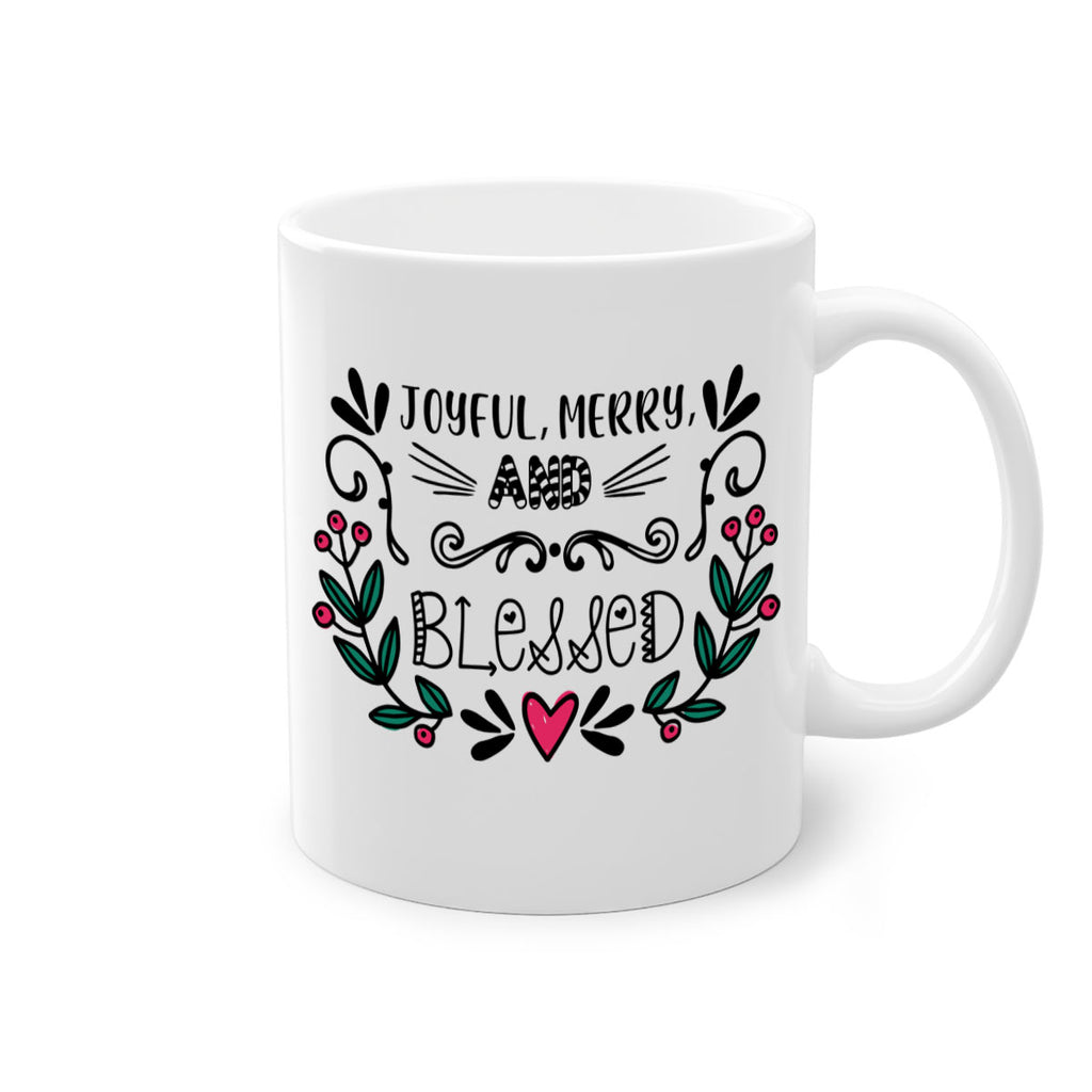 joyful, merry, and blessed style 420#- christmas-Mug / Coffee Cup