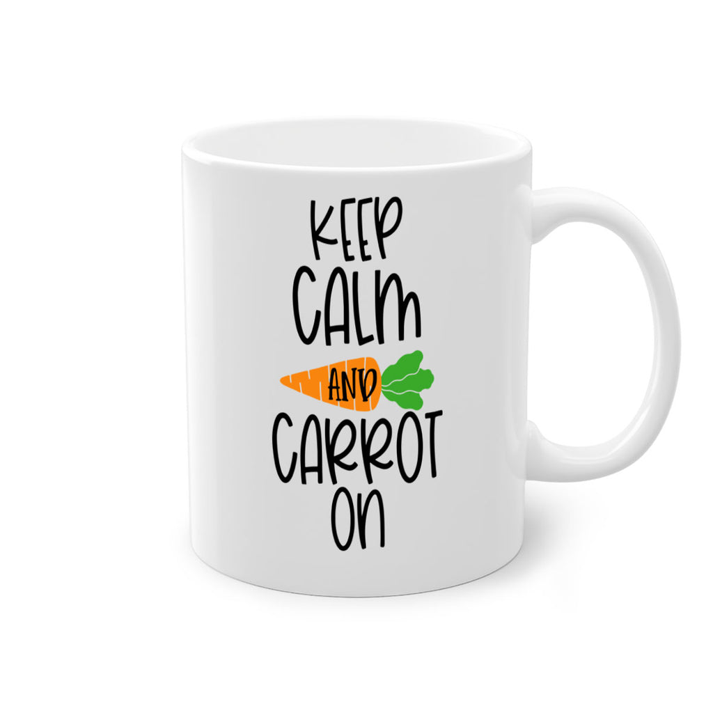 keep calm and carrot on 18#- easter-Mug / Coffee Cup