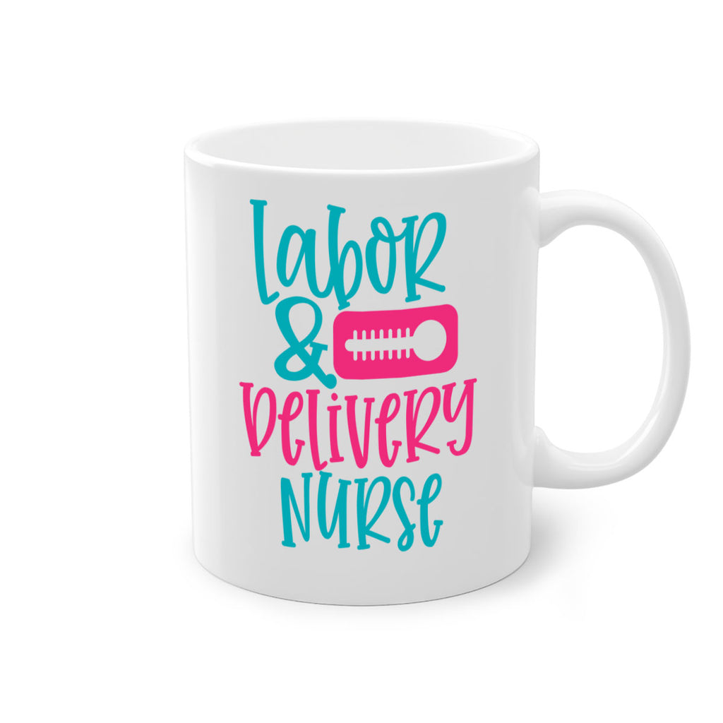 labor belivery nurse Style 377#- nurse-Mug / Coffee Cup