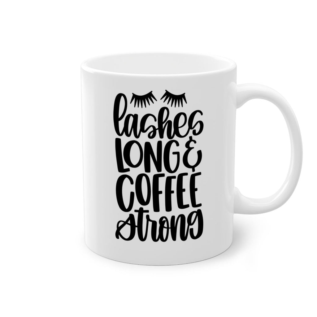lashes long coffee strong 81#- coffee-Mug / Coffee Cup
