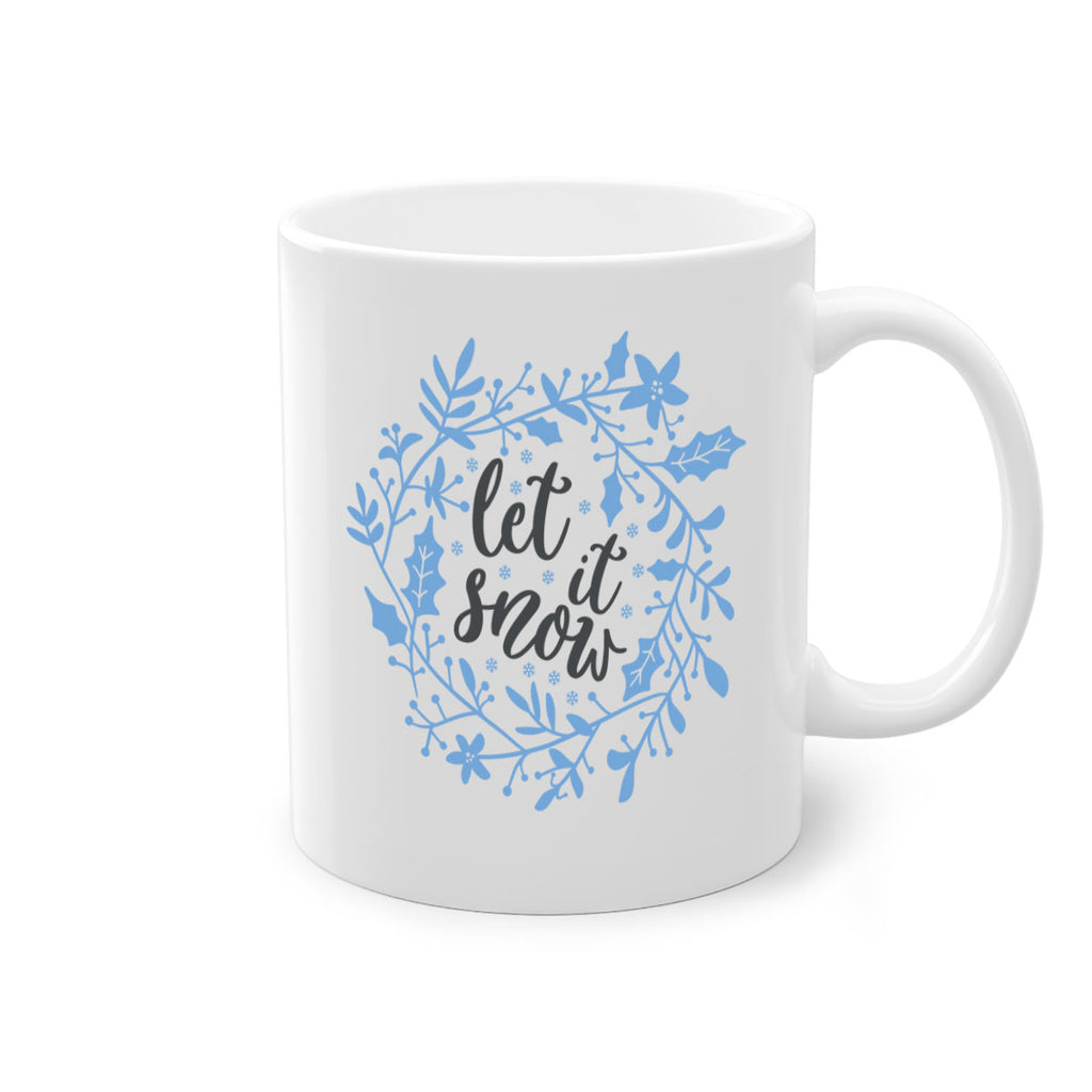 let it snow 234#- christmas-Mug / Coffee Cup