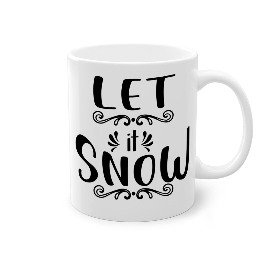 let it snow copy style 431#- christmas-Mug / Coffee Cup