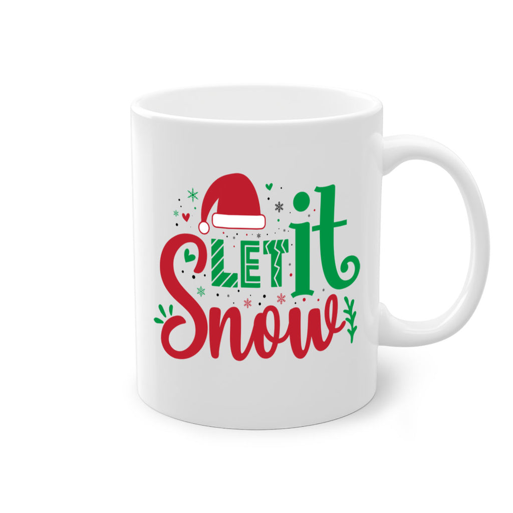 let it snow style 427#- christmas-Mug / Coffee Cup