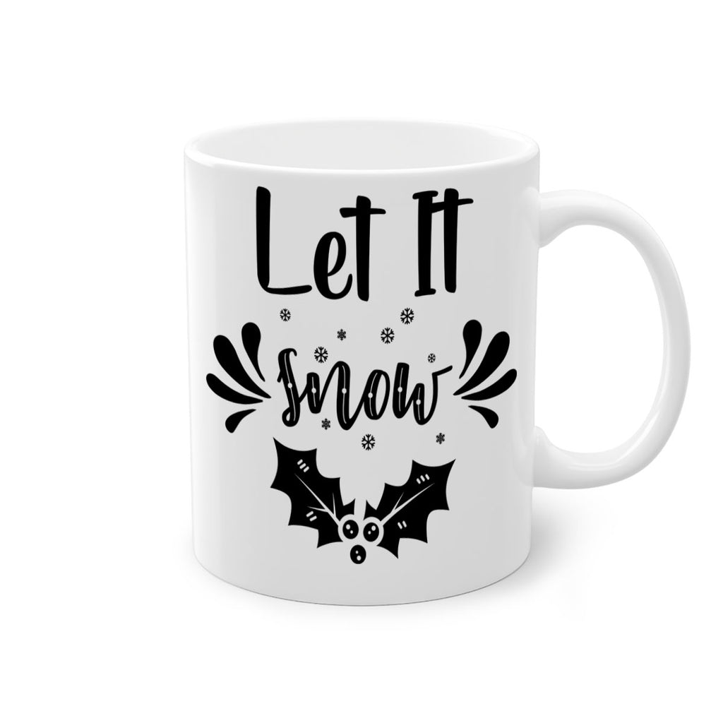 let it snow style 429#- christmas-Mug / Coffee Cup