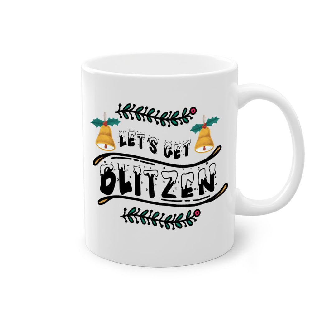 let s get blitzen style 436#- christmas-Mug / Coffee Cup