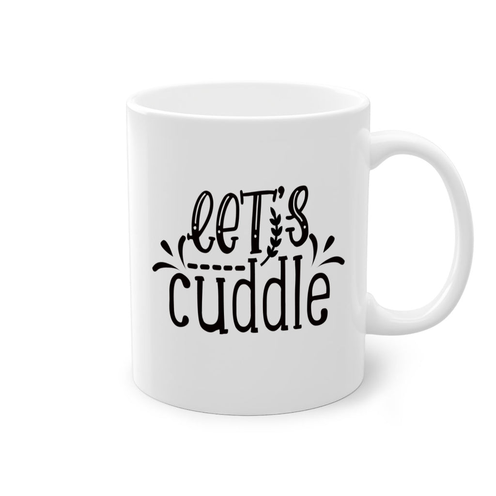 lets cuddle 97#- home-Mug / Coffee Cup