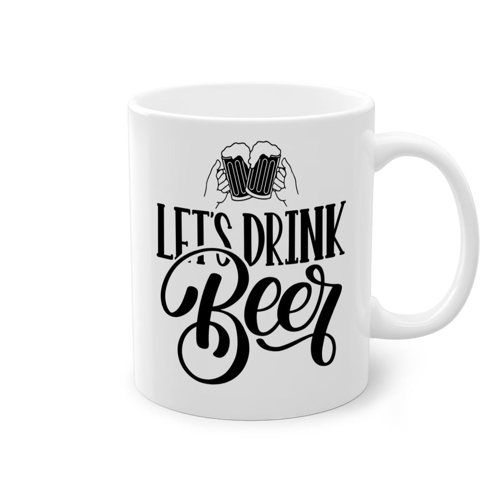 lets drink beer 29#- beer-Mug / Coffee Cup