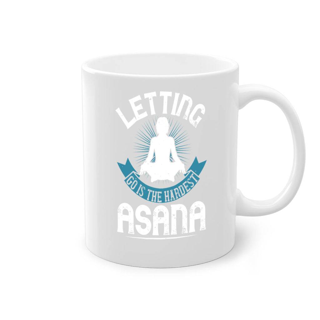 letting go is the hardest asana 74#- yoga-Mug / Coffee Cup