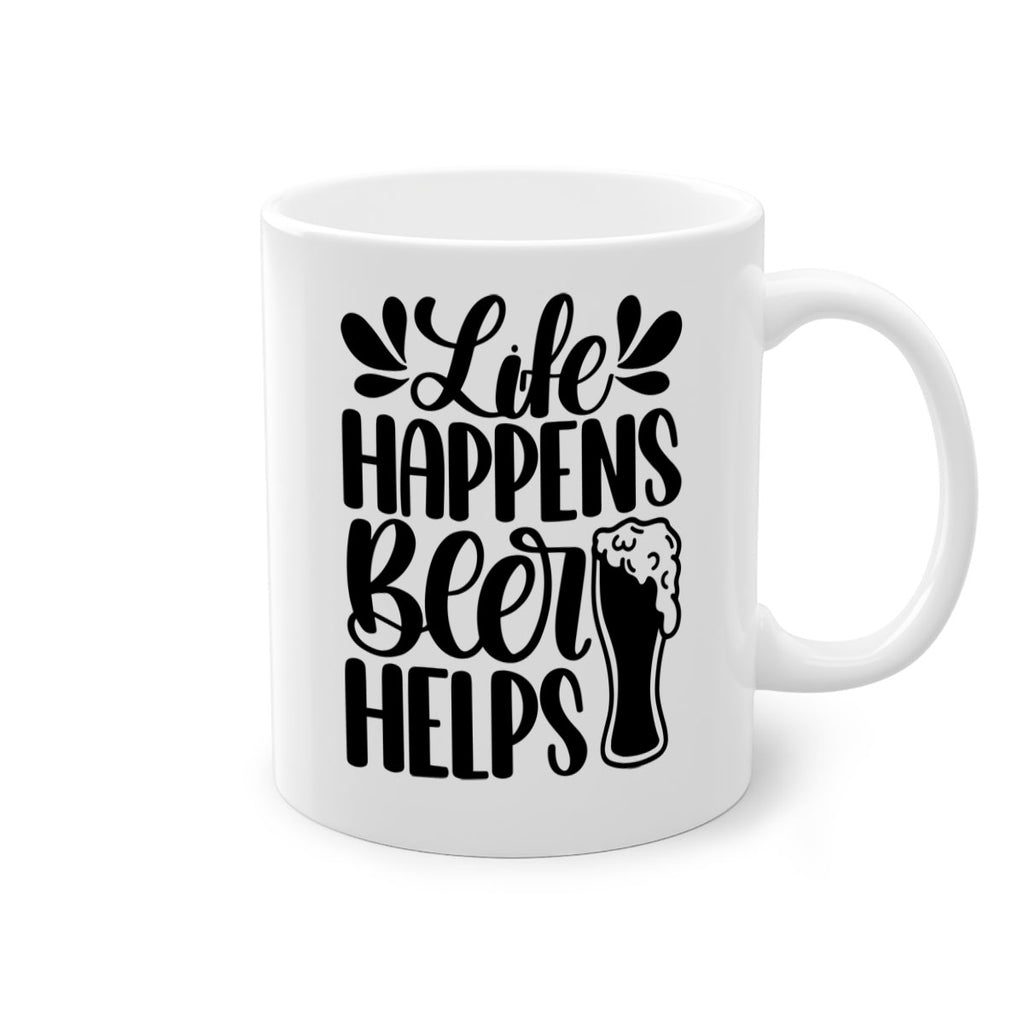 life happens beer helps 28#- beer-Mug / Coffee Cup