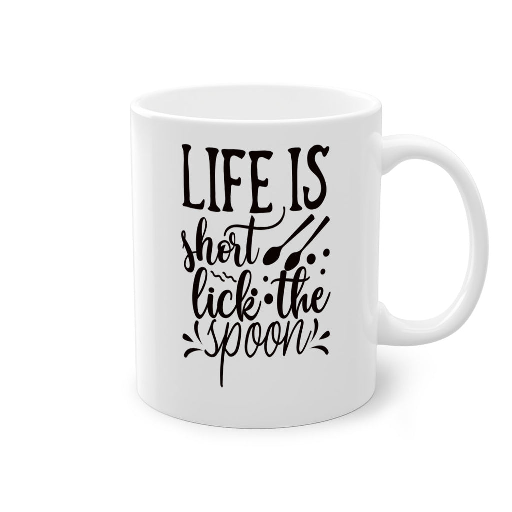 life is short lick the spoon 23#- kitchen-Mug / Coffee Cup