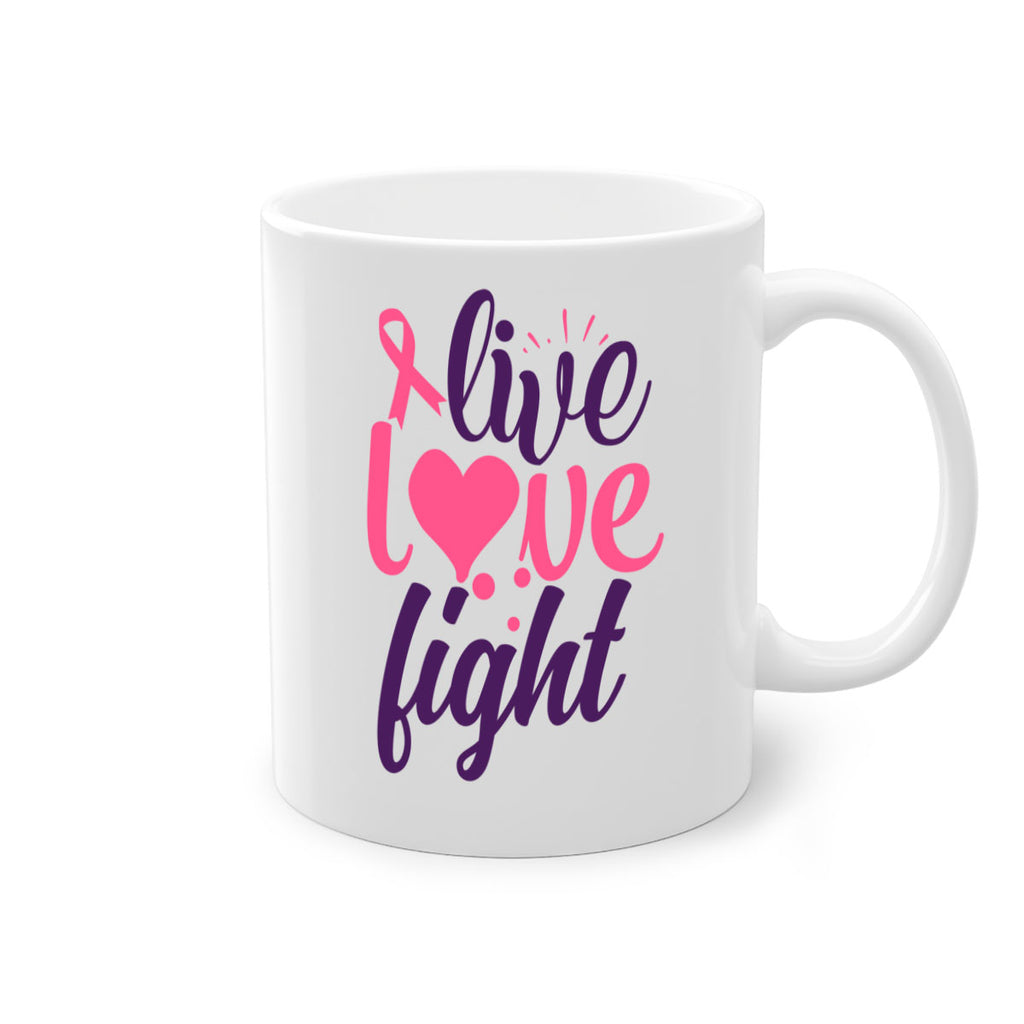 live love fight Style 8#- breast cancer-Mug / Coffee Cup