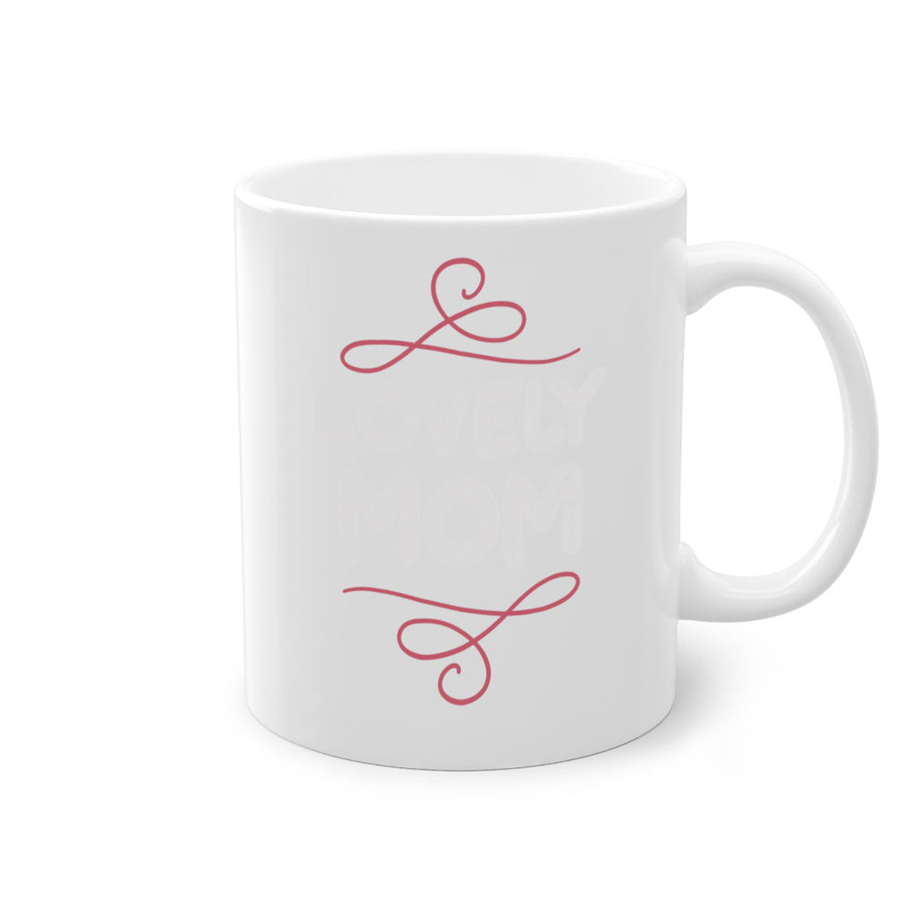 lovely mom 133#- mom-Mug / Coffee Cup