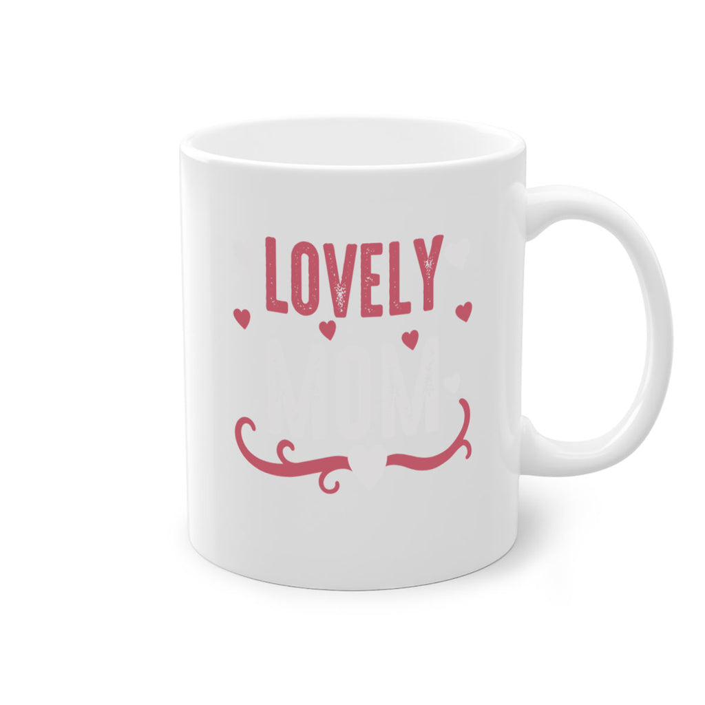 lovely mom 134#- mom-Mug / Coffee Cup