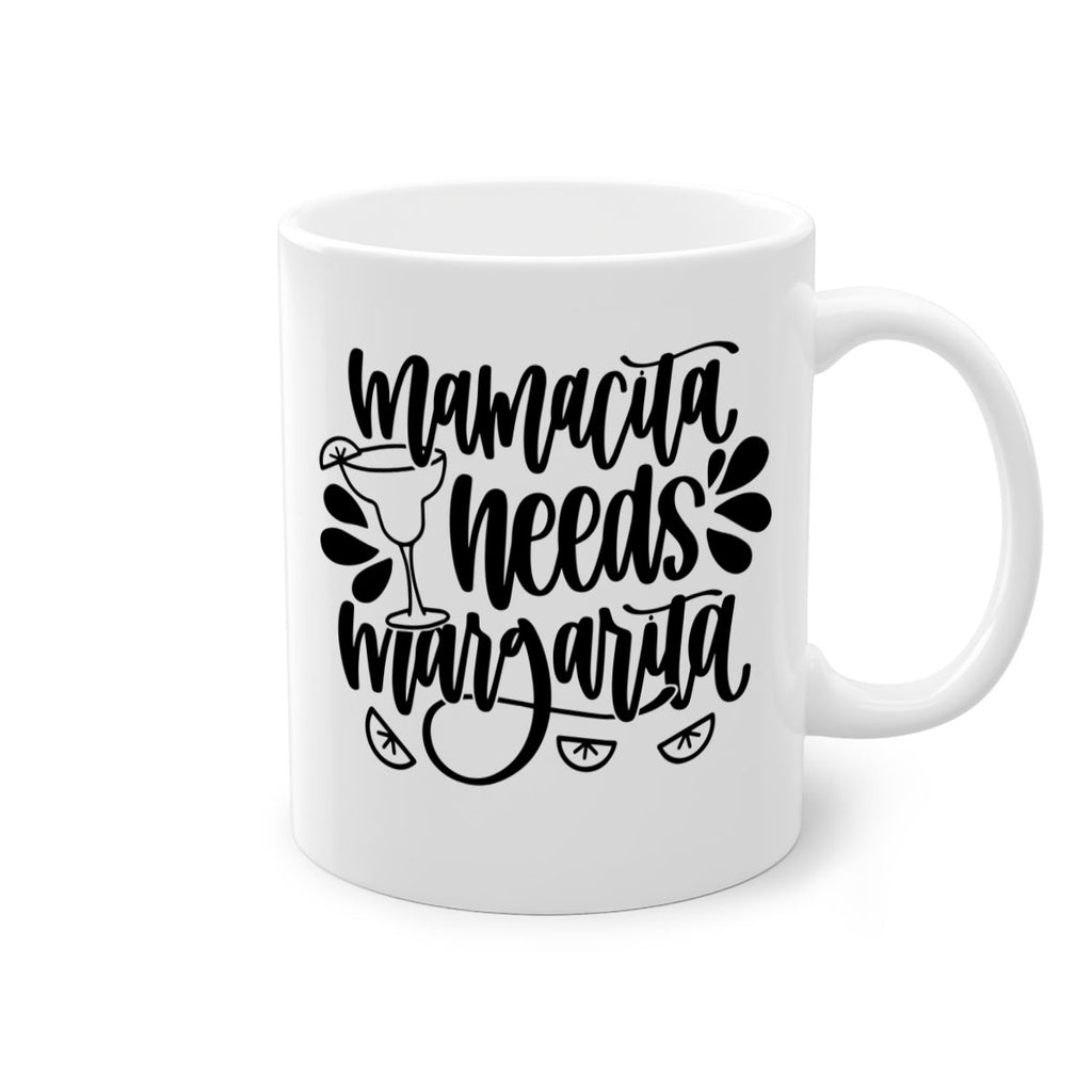 mamacita needs margarita 40#- wine-Mug / Coffee Cup