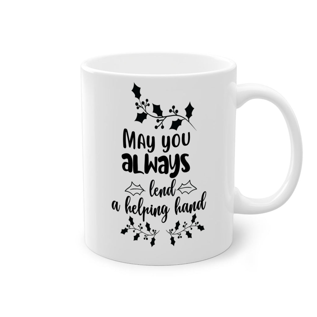 may you always lend a helping hand style 455#- christmas-Mug / Coffee Cup