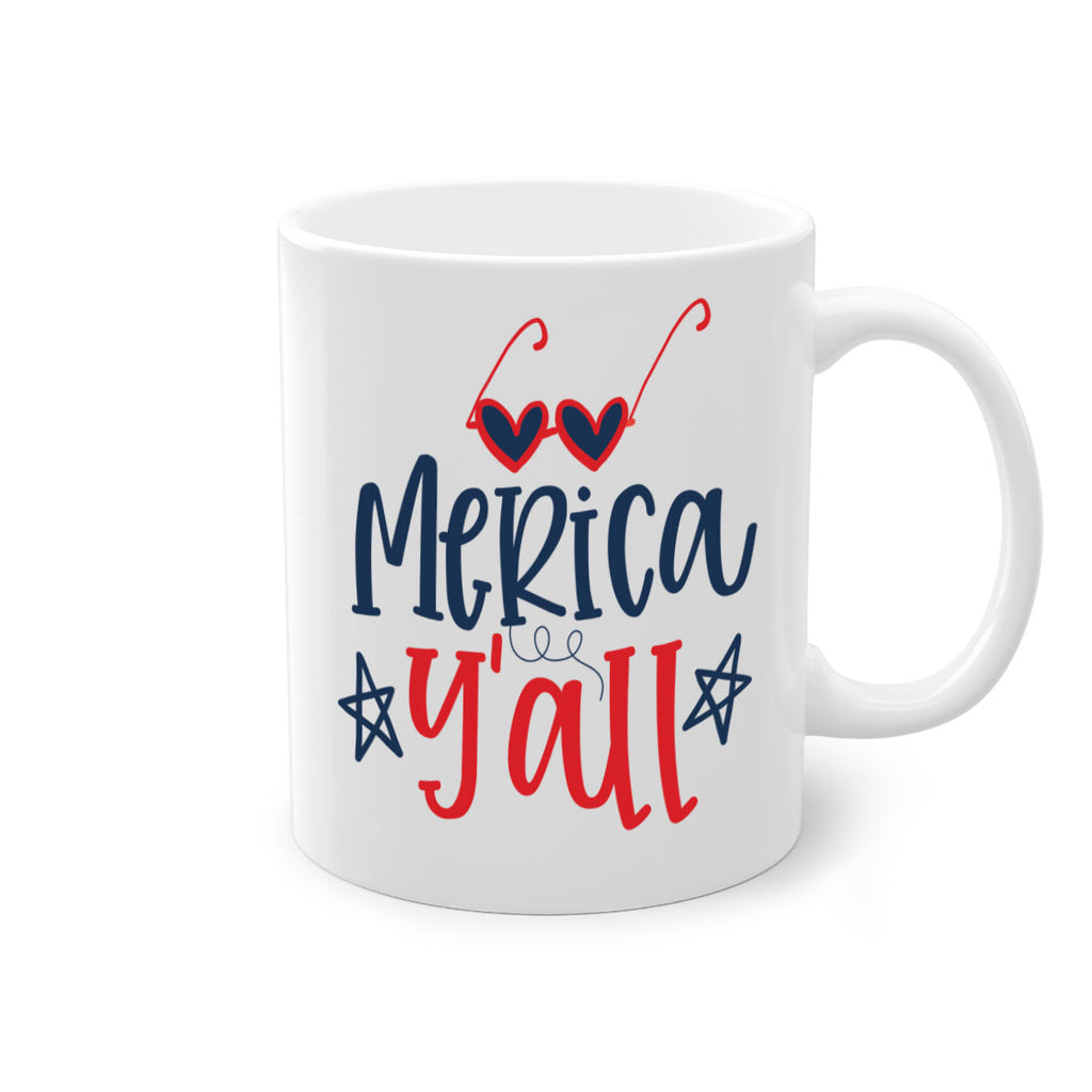 merica y all Style 82#- 4th Of July-Mug / Coffee Cup