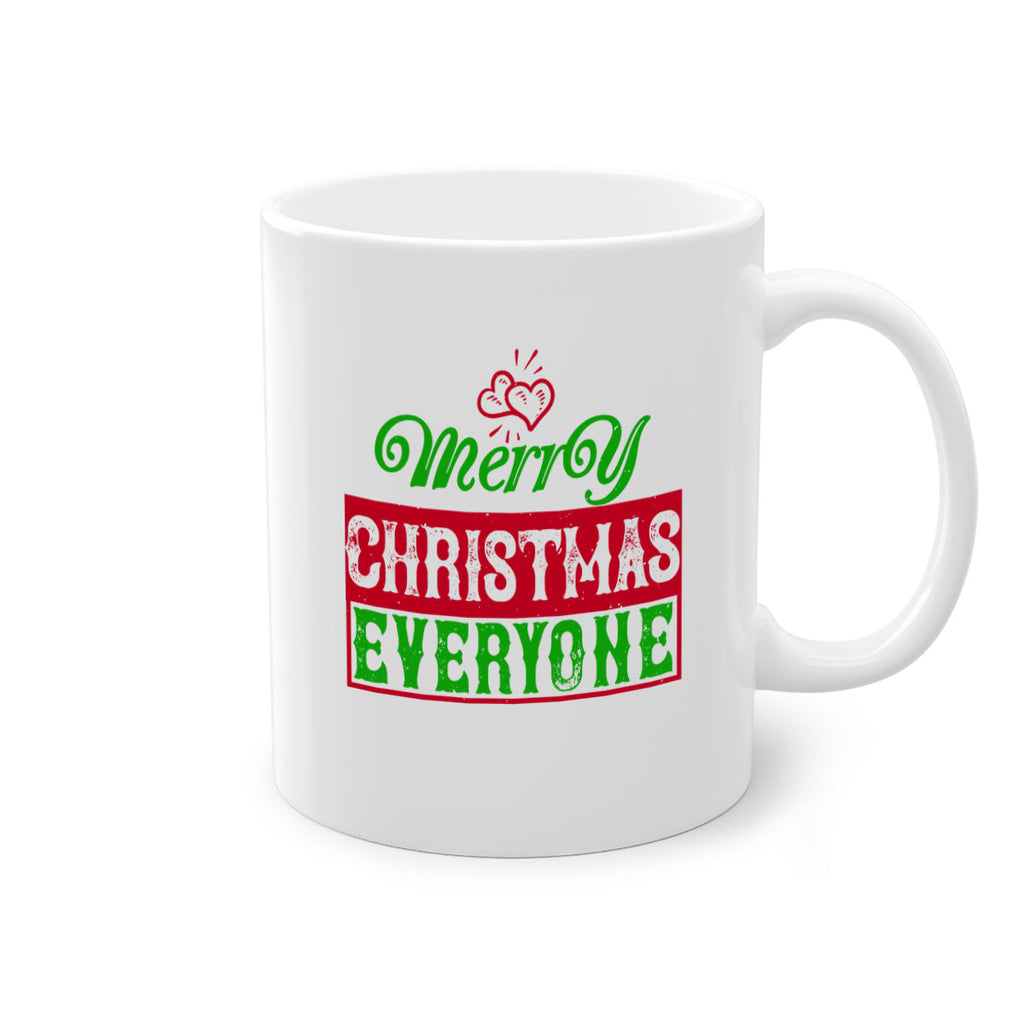 merry christmas everyone 385#- christmas-Mug / Coffee Cup