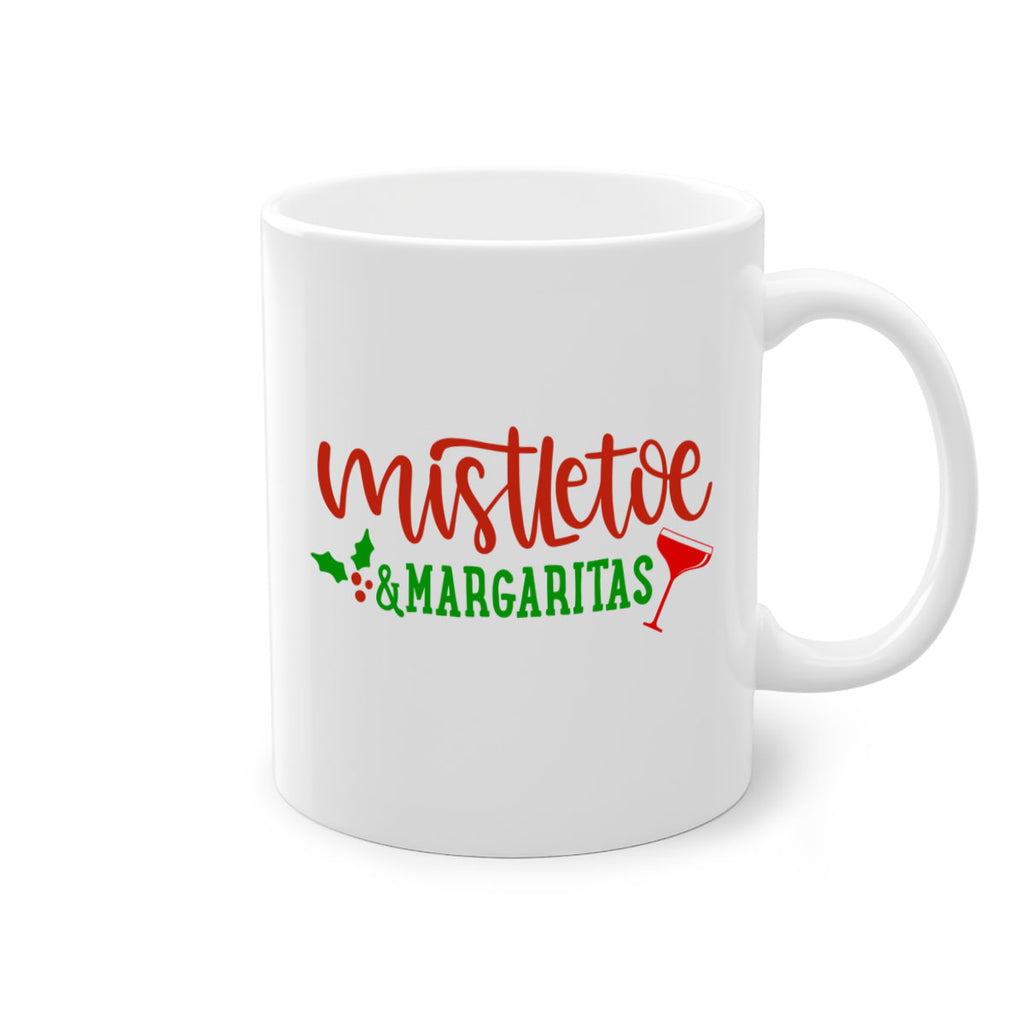 mistletoe margaritas 336#- christmas-Mug / Coffee Cup