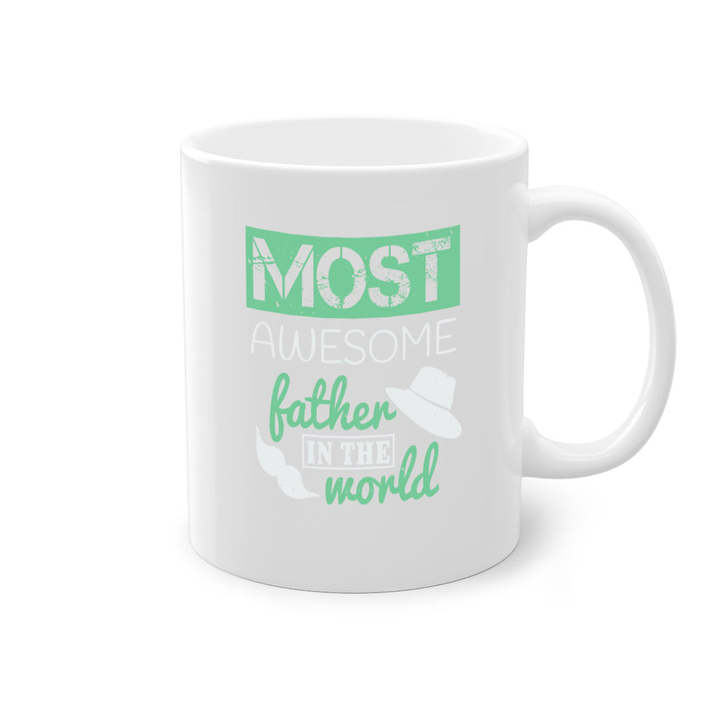 most awesome father 191#- fathers day-Mug / Coffee Cup