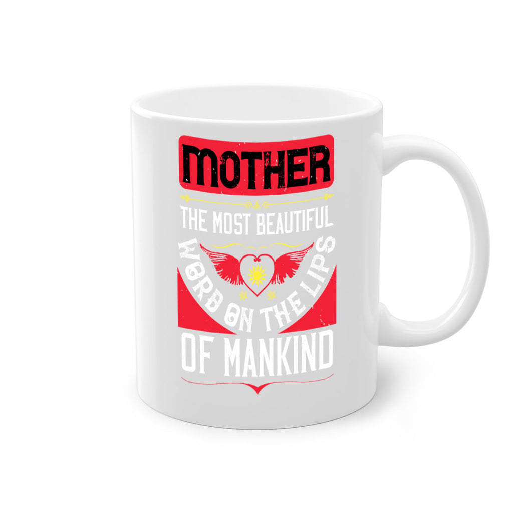 mother the most beautiful 59#- mothers day-Mug / Coffee Cup