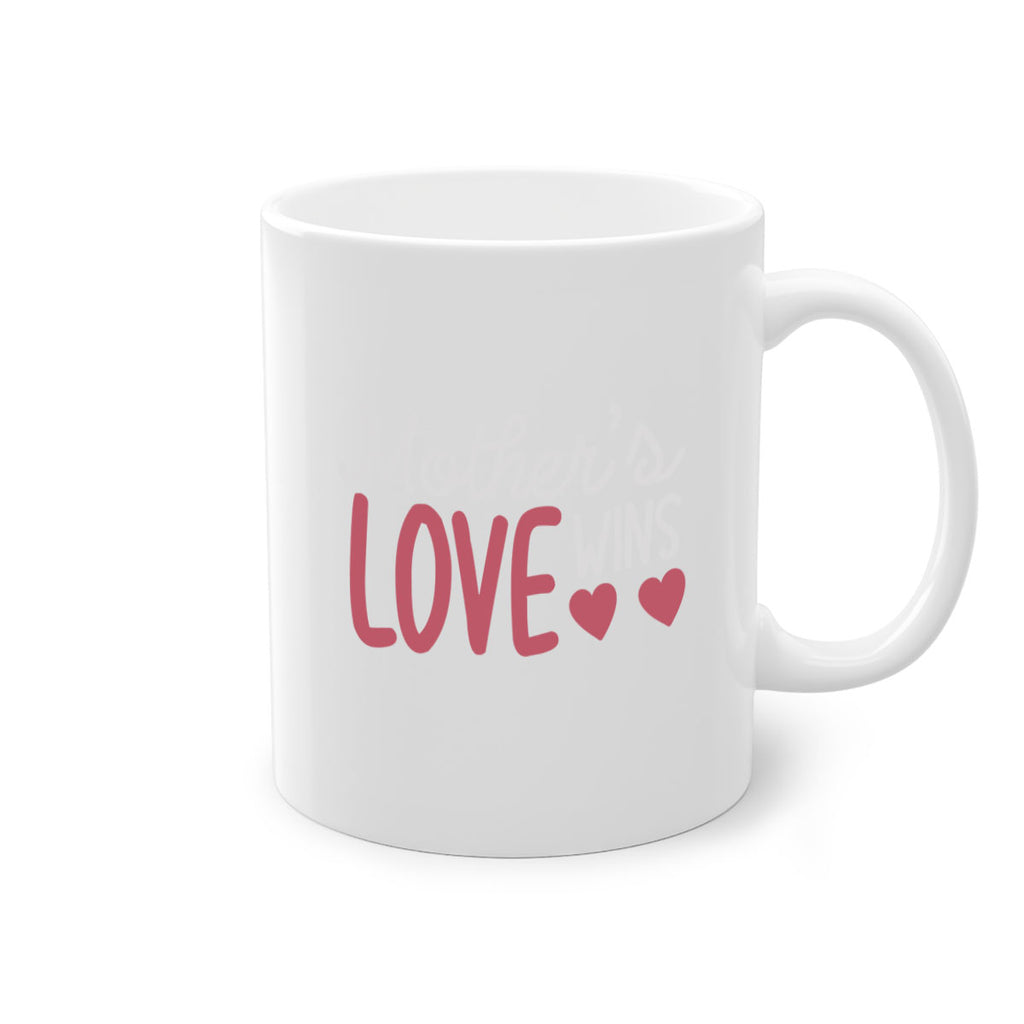 mother’s love wins 92#- mom-Mug / Coffee Cup