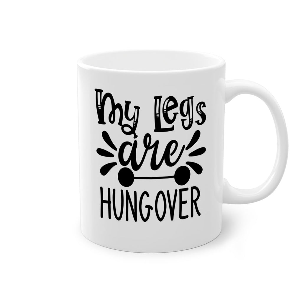 my legs are hungover 27#- gym-Mug / Coffee Cup