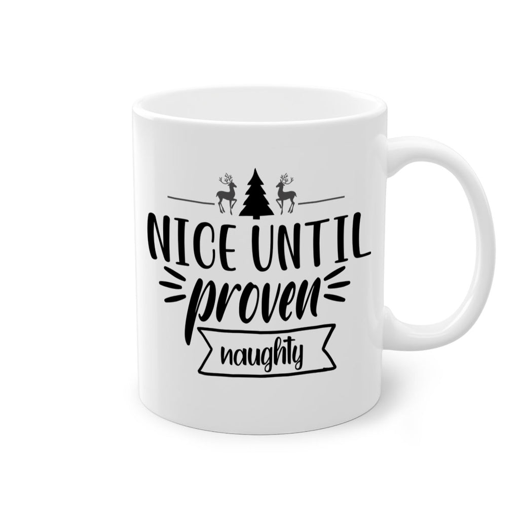 nice until proven naughty style 541#- christmas-Mug / Coffee Cup