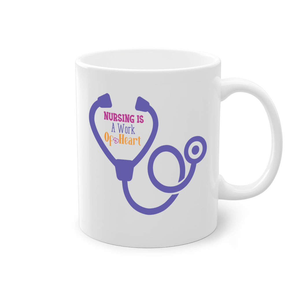 nursing is a work of heart Style 358#- nurse-Mug / Coffee Cup