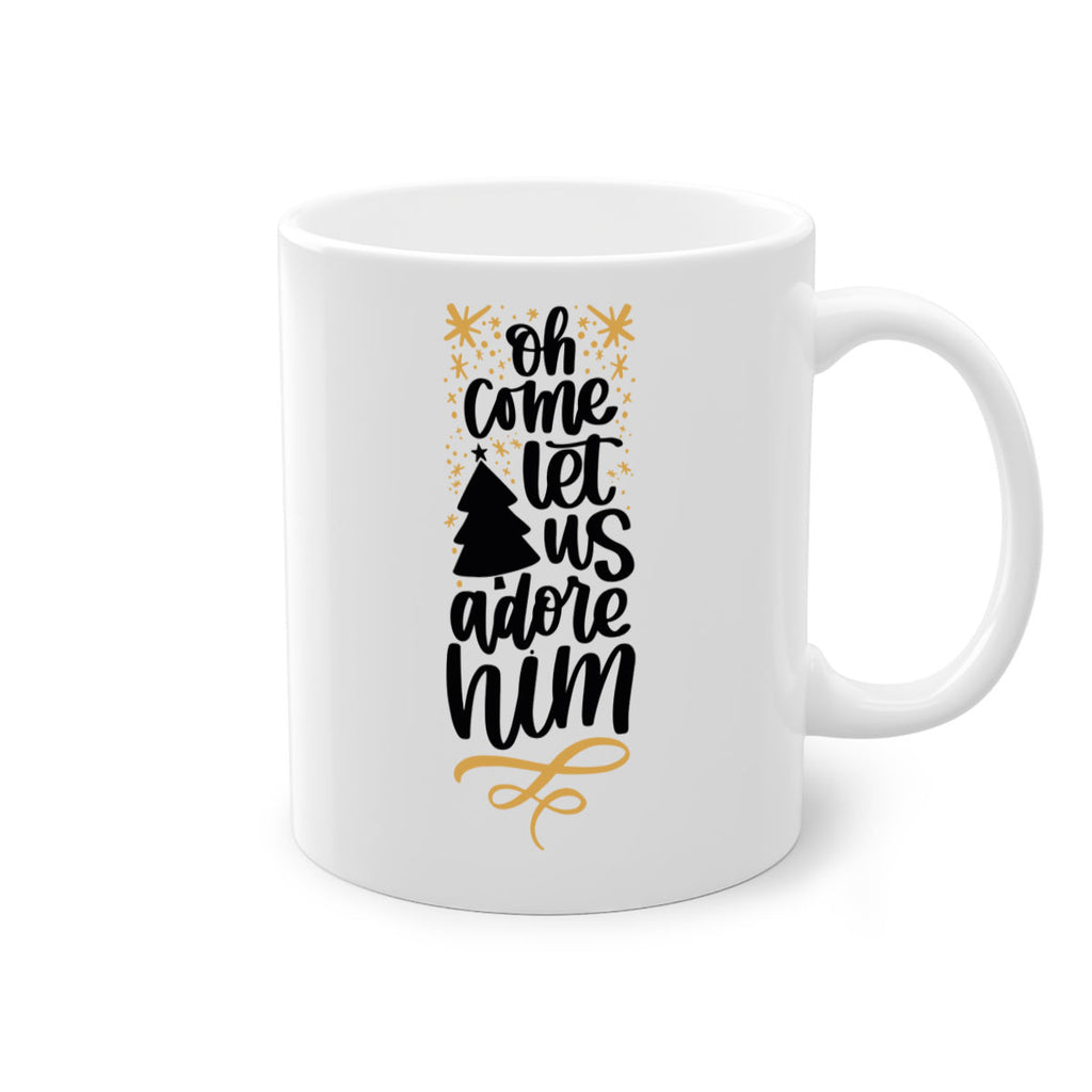 oh come let us adore him gold 72#- christmas-Mug / Coffee Cup