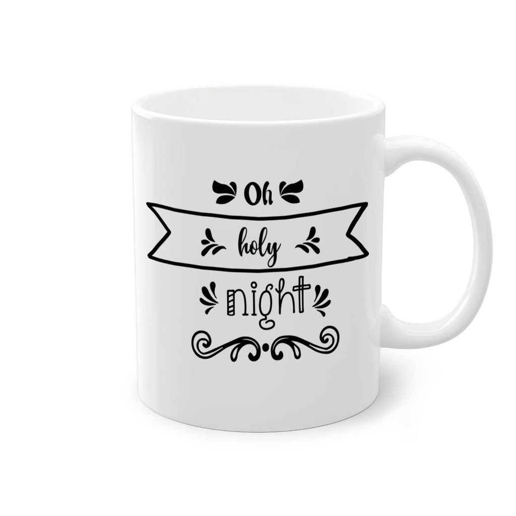 oh holy night style 559#- christmas-Mug / Coffee Cup