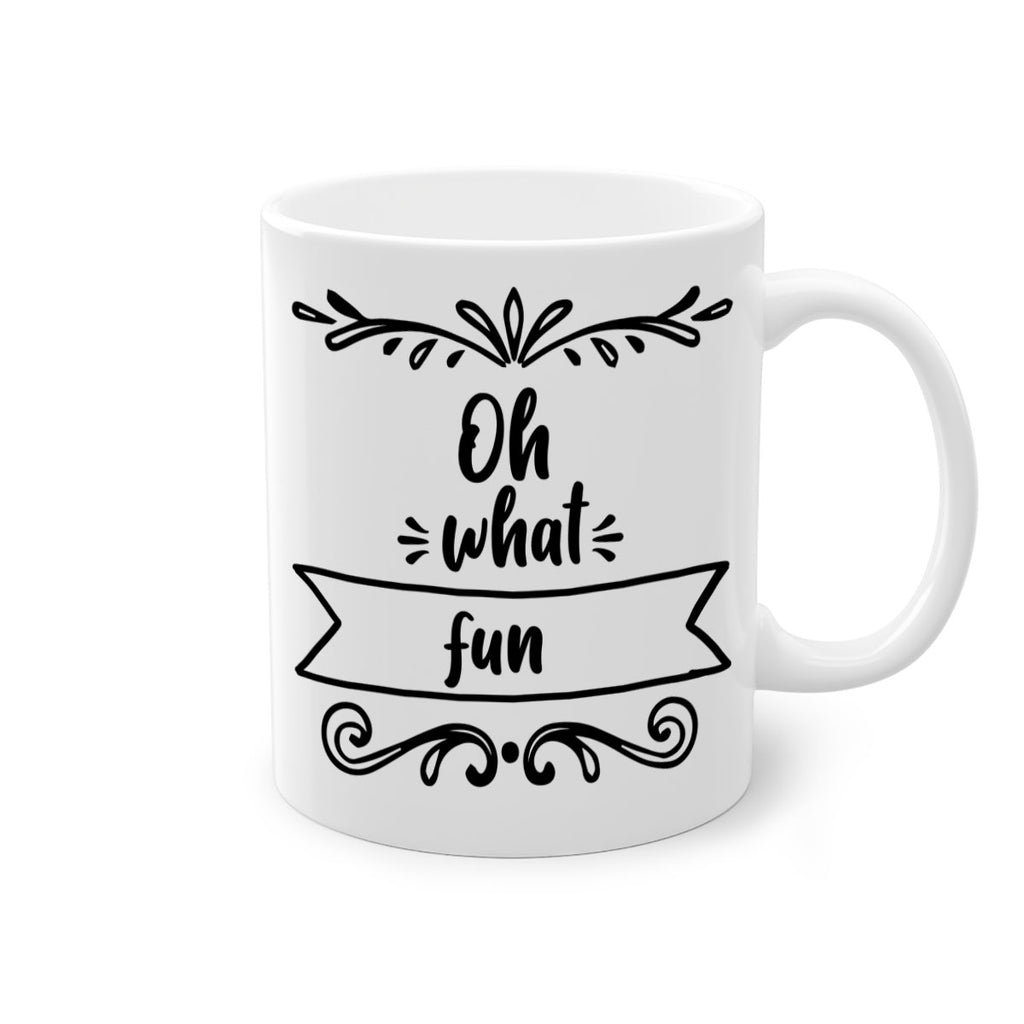 oh what fun style 562#- christmas-Mug / Coffee Cup