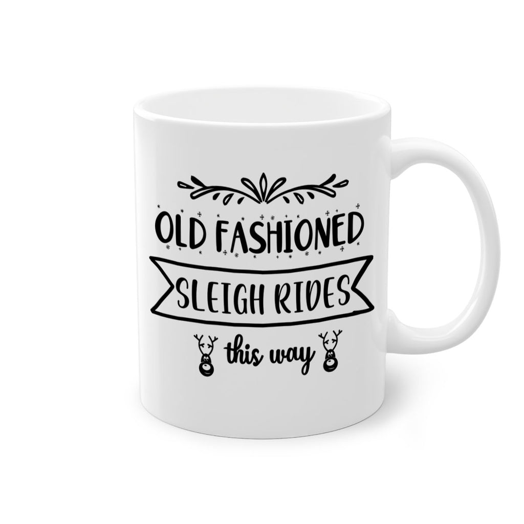 old fashioned sleigh rides this way style 564#- christmas-Mug / Coffee Cup