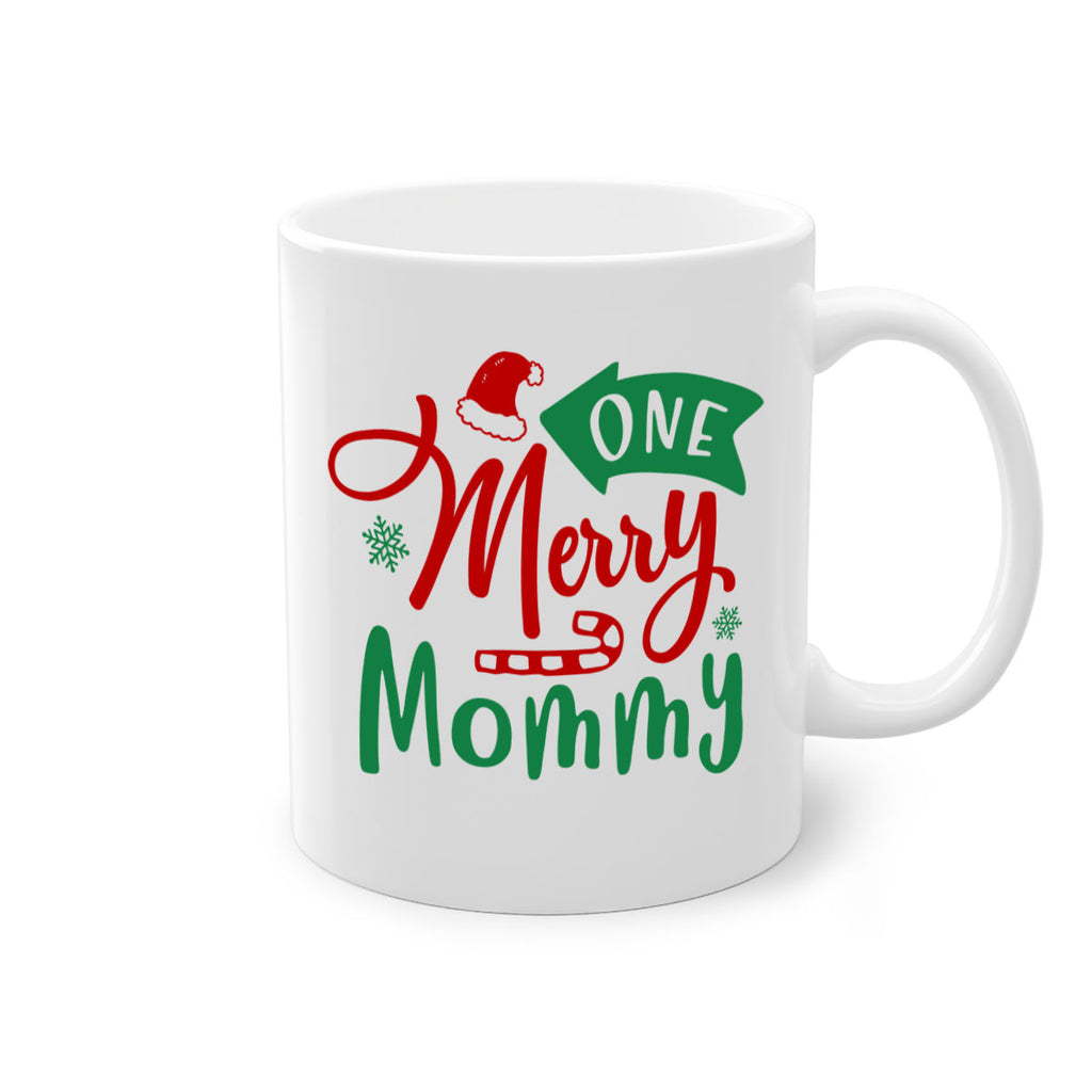 one merry mommy style 571#- christmas-Mug / Coffee Cup