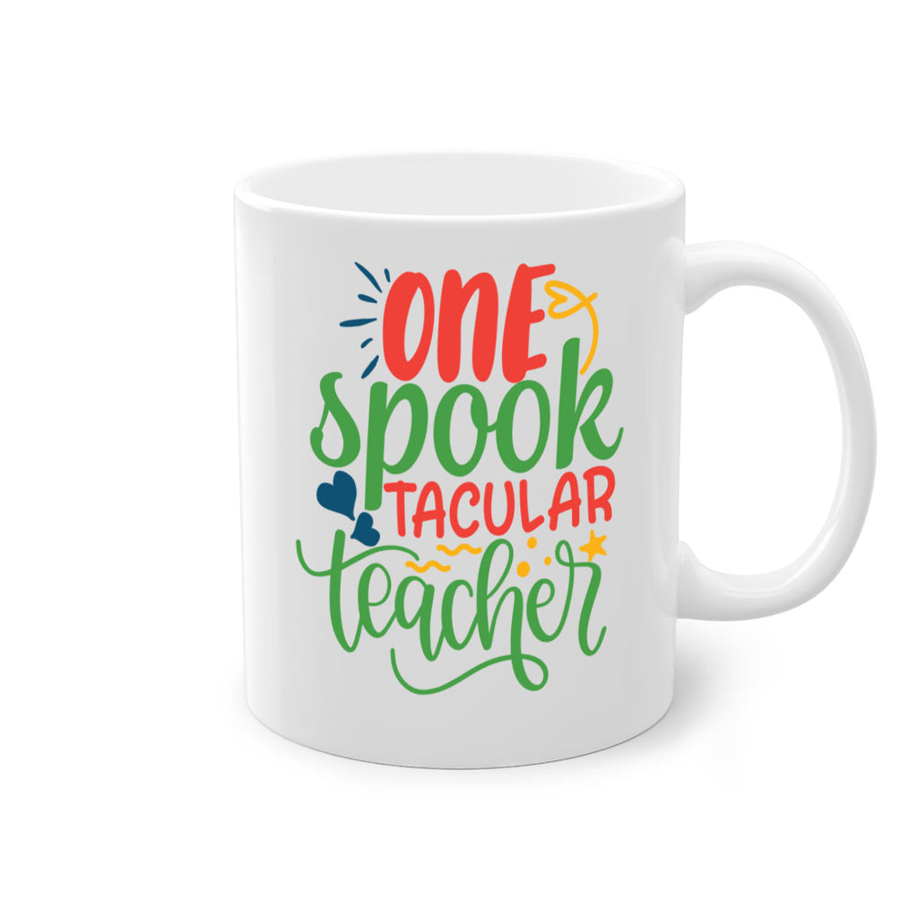 one spook tacular teacher Style 159#- teacher-Mug / Coffee Cup