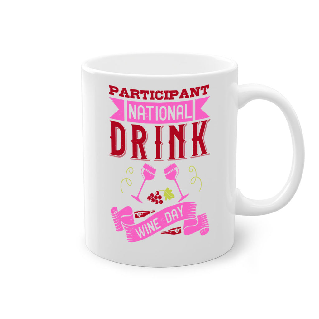 participant national drink wine day 123#- wine-Mug / Coffee Cup