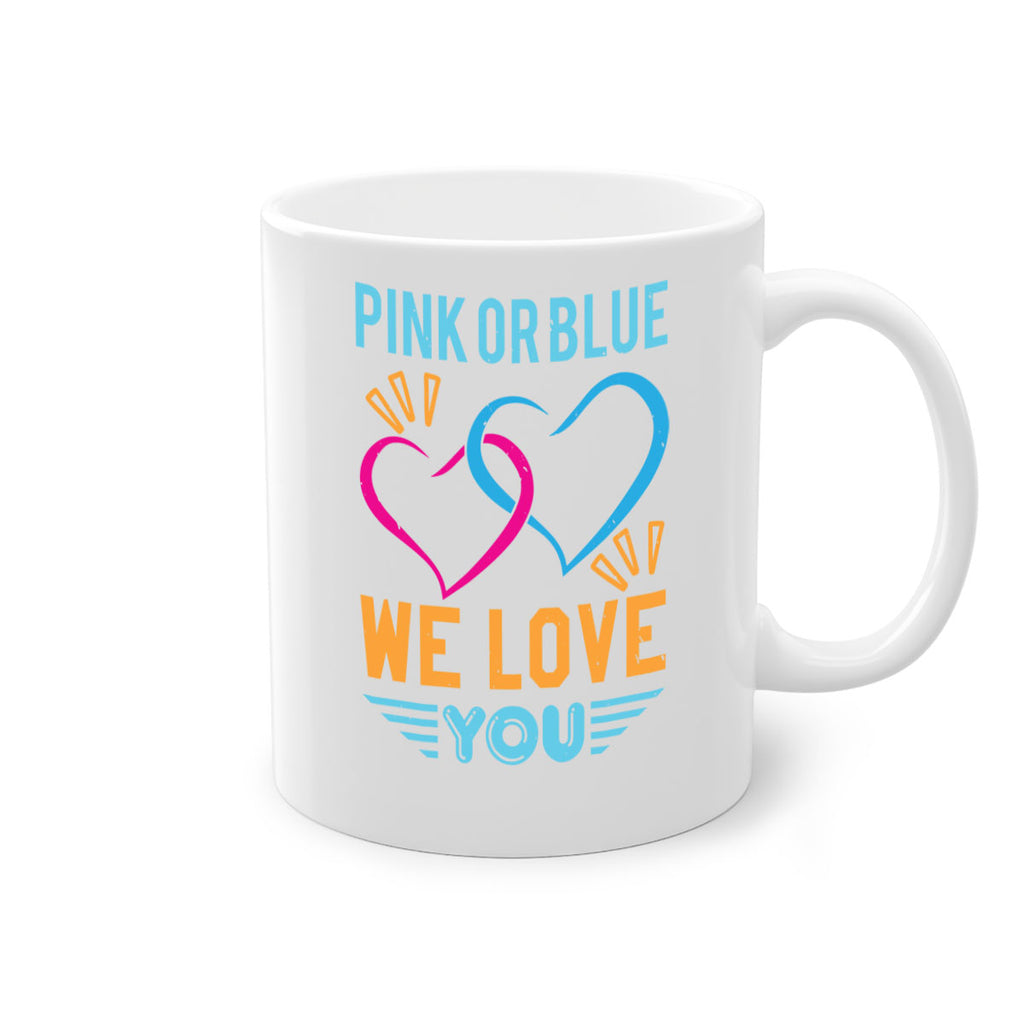 pink or blue we love you Style 20#- baby shower-Mug / Coffee Cup