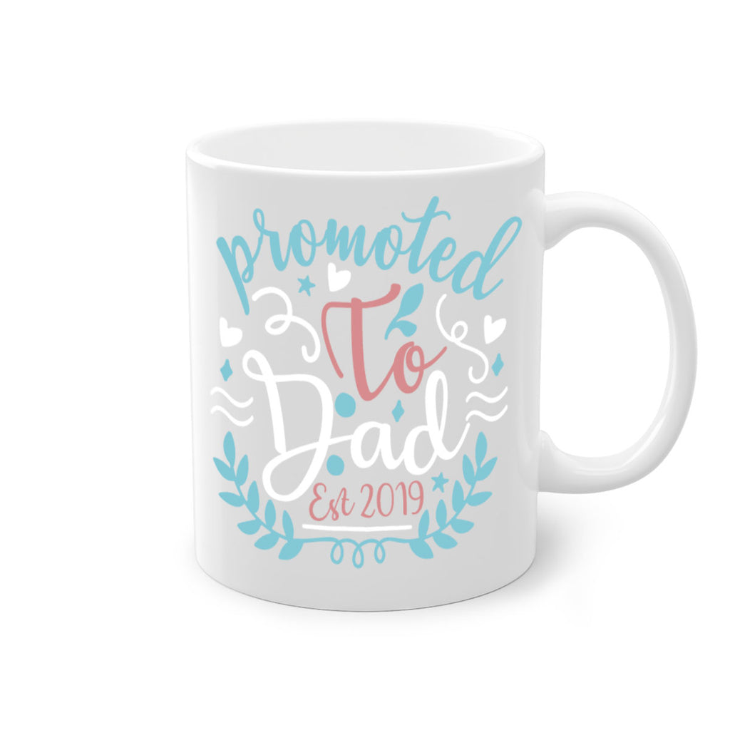 promoted to dad est 10#- fathers day-Mug / Coffee Cup