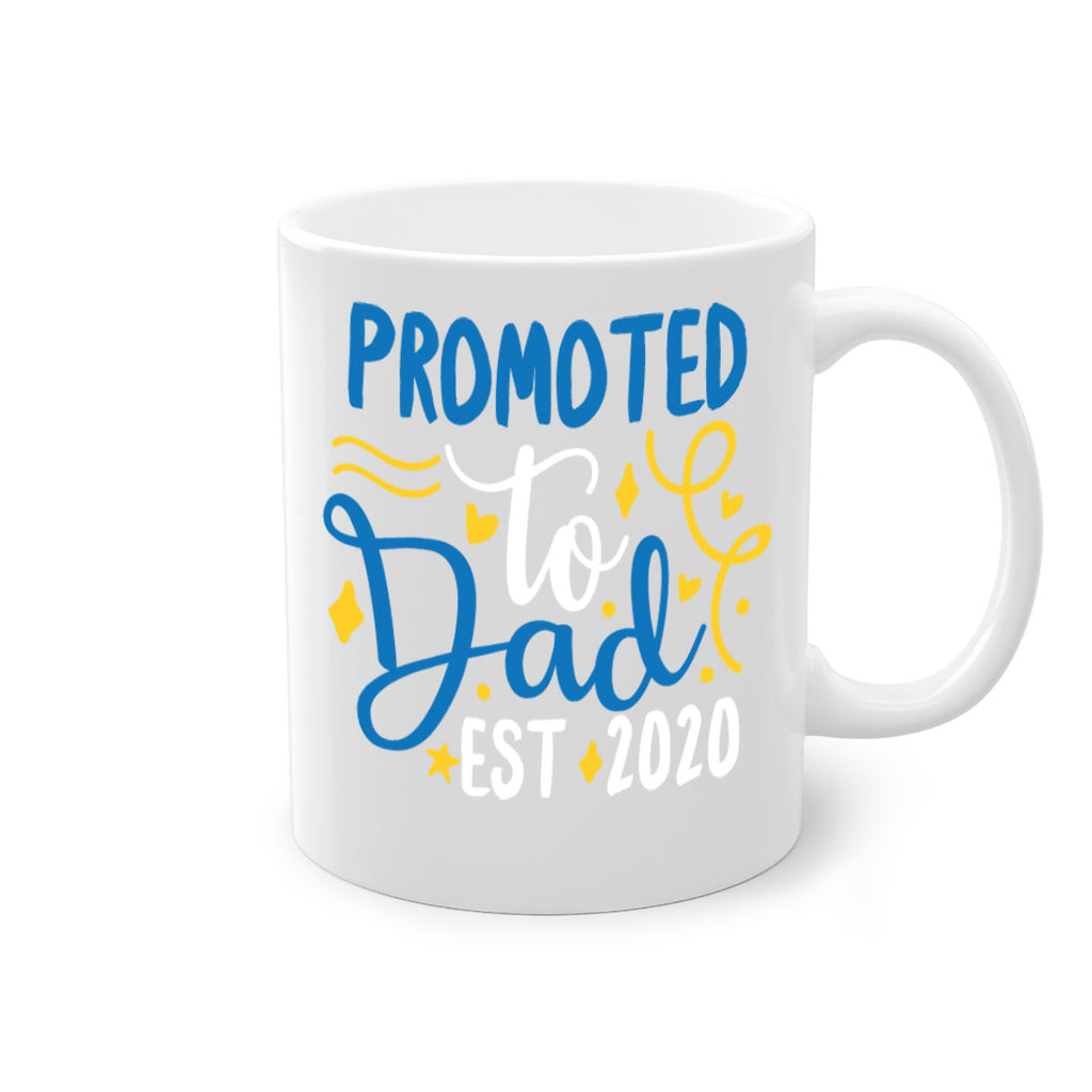 promoted to dad est 7#- fathers day-Mug / Coffee Cup