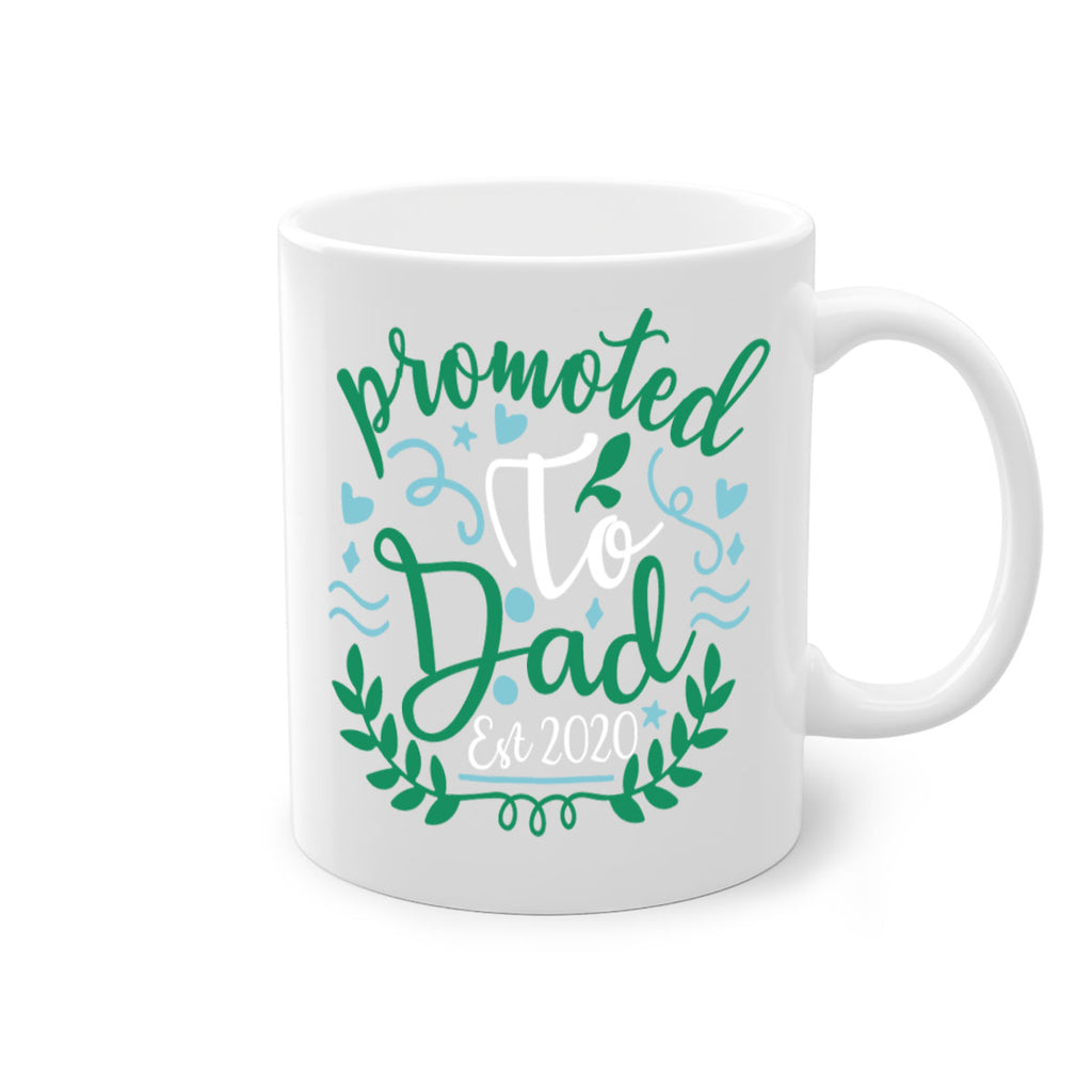 promoted to dad est 8#- fathers day-Mug / Coffee Cup