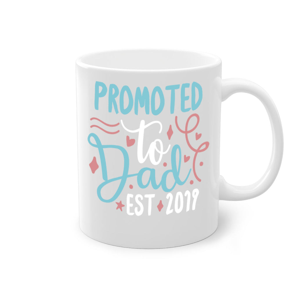 promoted to dad est 9#- fathers day-Mug / Coffee Cup