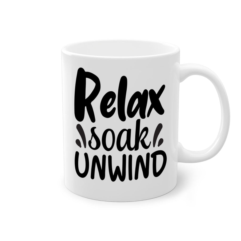 relax soak unwind 61#- bathroom-Mug / Coffee Cup