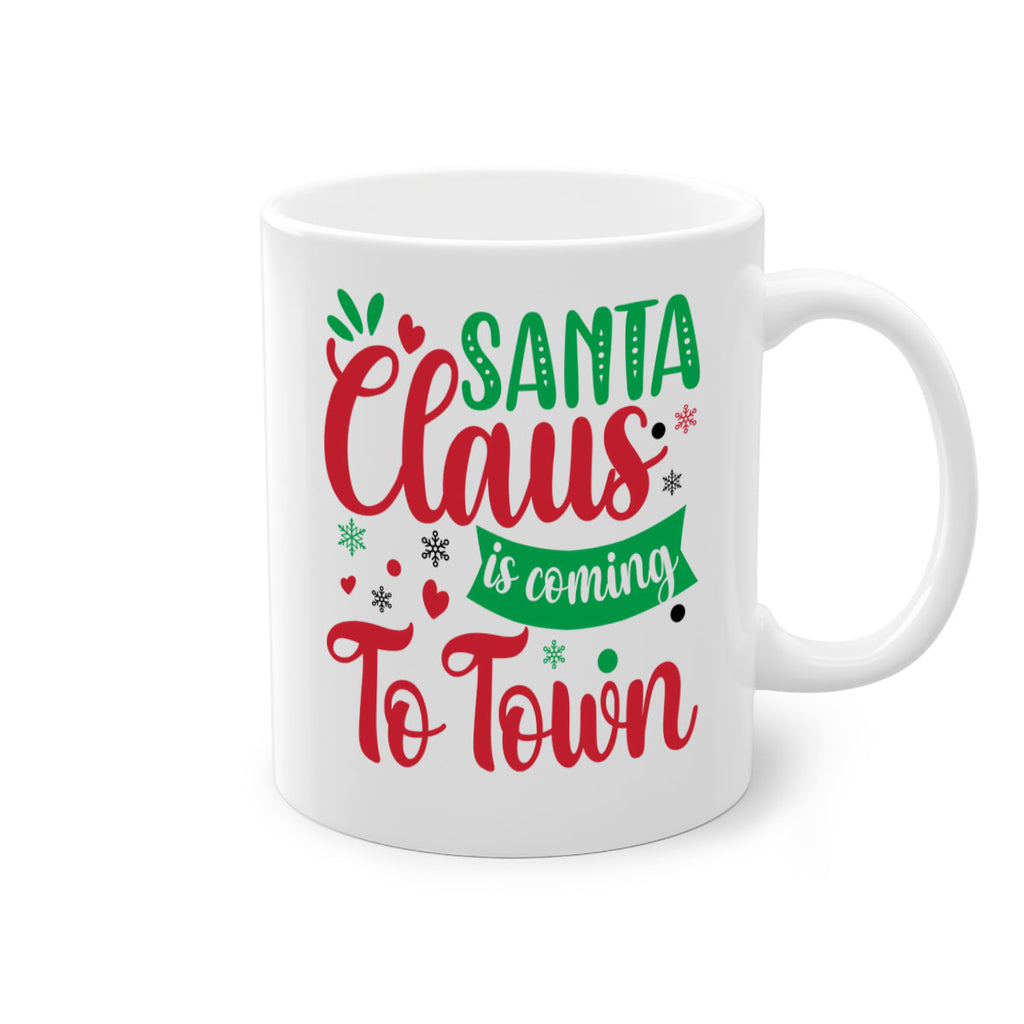 santa claus is coming to town style 603#- christmas-Mug / Coffee Cup