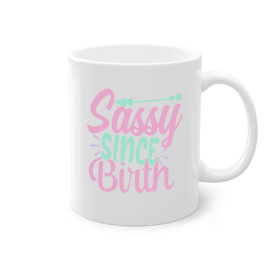 sassy since birth Style 1#- kids-Mug / Coffee Cup